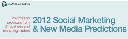 Прогнозы-2012 для социального маркетинга и новых медиа 